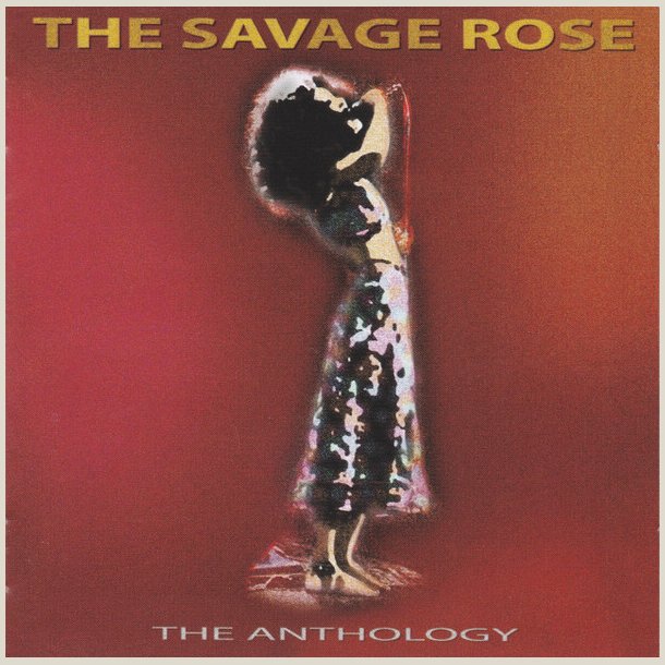 The Savage Rose - The Anthology (2Cd-Set) English Lyrics 1968 - 2002
