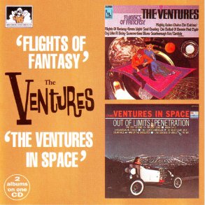 The Ventures - Flights Of Fantasy/In Space 
