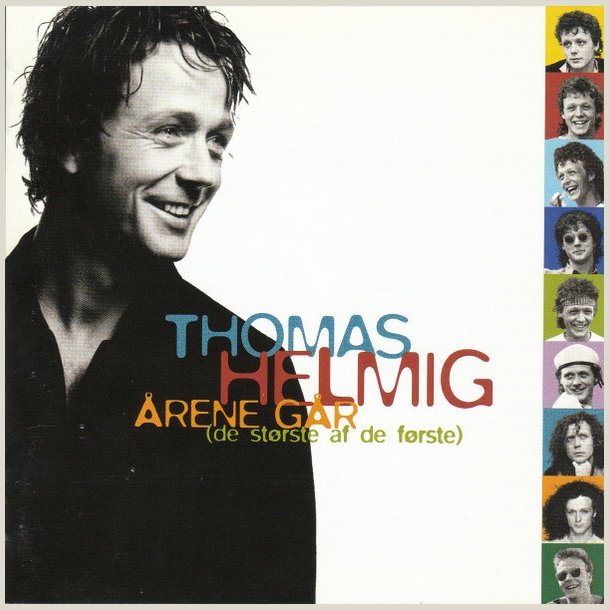 Thomas Helmig  - �rene G�r : De St�rste af De F�rste