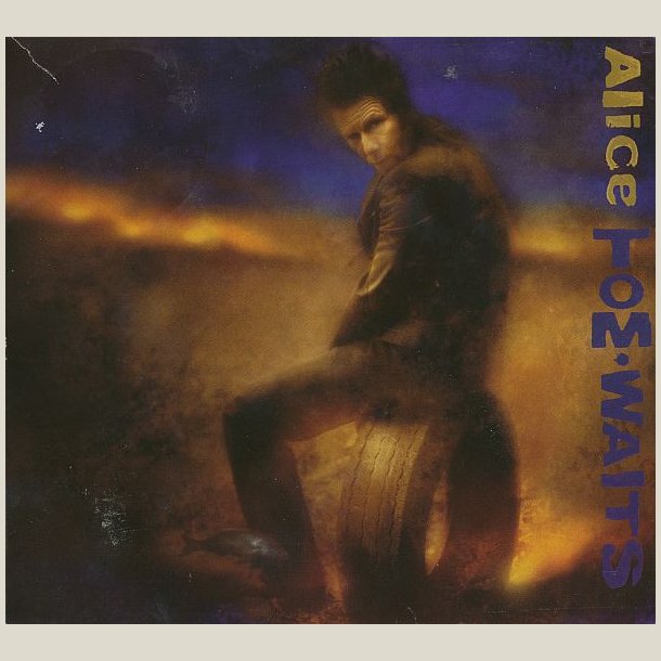 Tom Waits - Alice