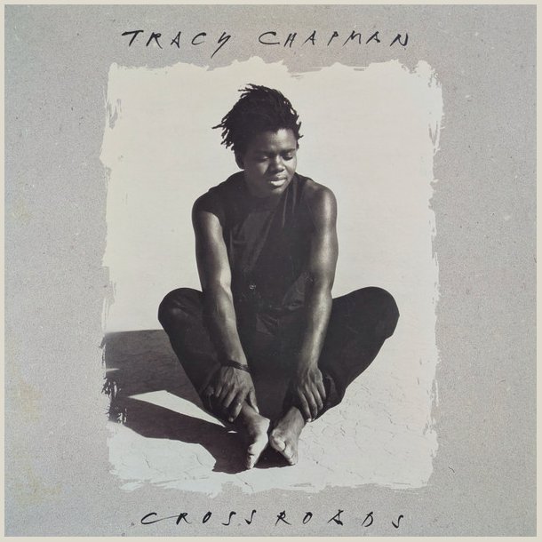 Tracy Chapman - Crossroads