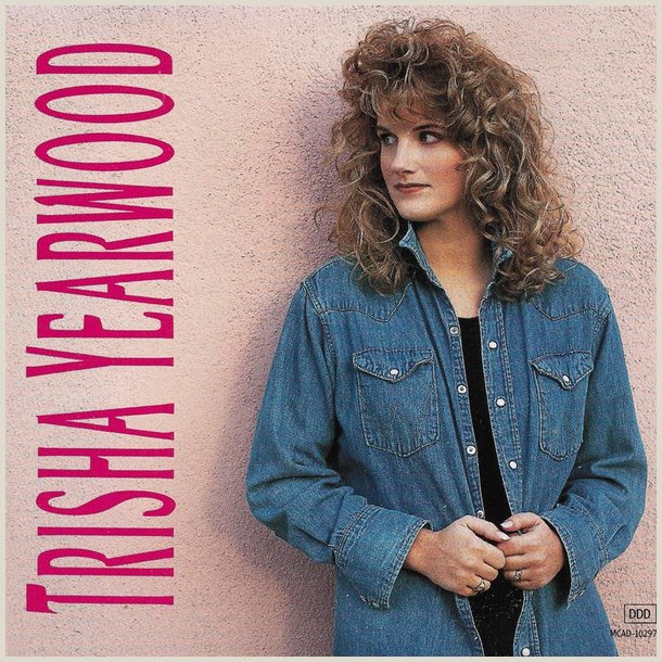 Trisha Yearwood - Trisha Yearwood 