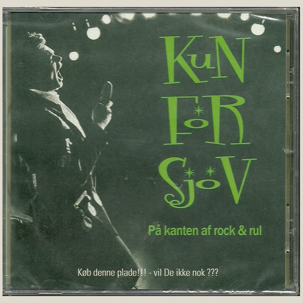 Various Artist - Kun For Sjov- P� Kanten Af Rock &amp; Rul