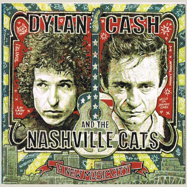 Variours Artist - Bob Dylan, Johnny Cash &amp; the Nashville Cats: A New Music City