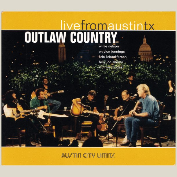 Various Artists - Outlaw Country Live From Austin Tx [LIVE] 