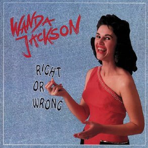 Wanda Jackson - Right Or Wrong [BOX SET] 