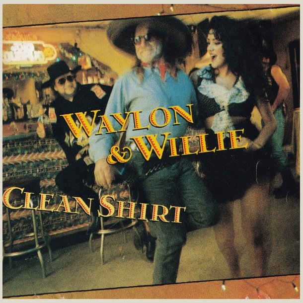 Waylon Jennings - Clean Shirt 