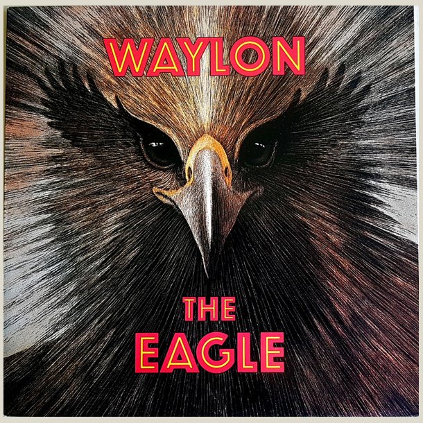 Waylon Jennings - The Eagle