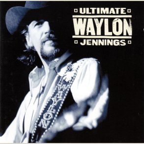 Waylon Jennings - Ultimate Waylon Jennings 