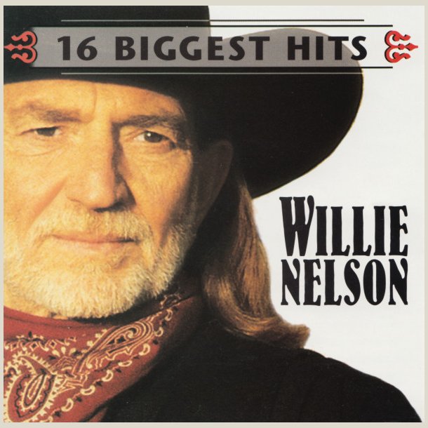 Willie Nelson - 16 Biggest Hits 