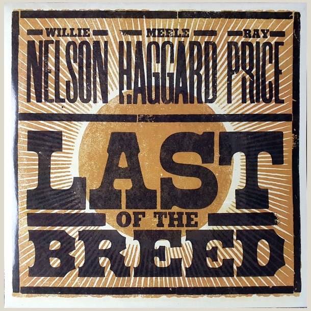 W. Nelson/R. Price/M. Haggard - Last of the Breed 