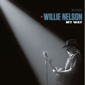 Willie Nelson  - My Way  