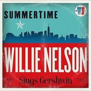 Willie Nelson - Summertime:  Sings Gershwin [VINYL]