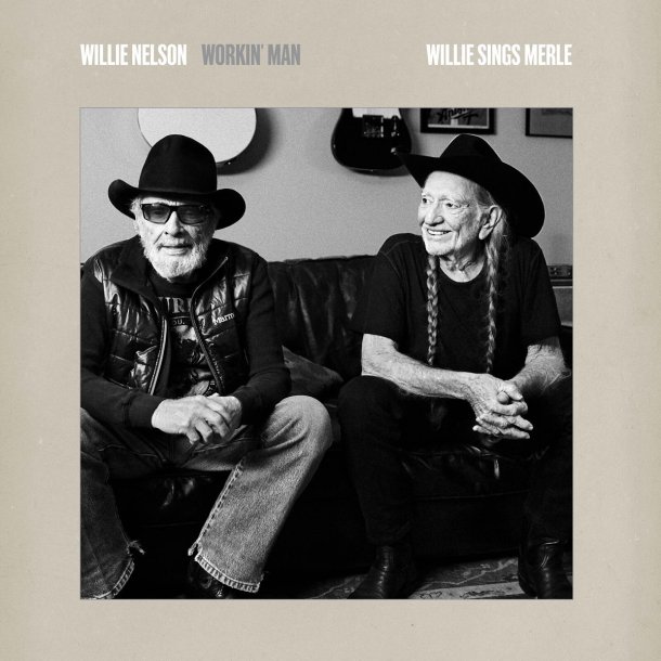 Willie Nelson -  Workin' Man: Willie Sings Merle  [VINYL]