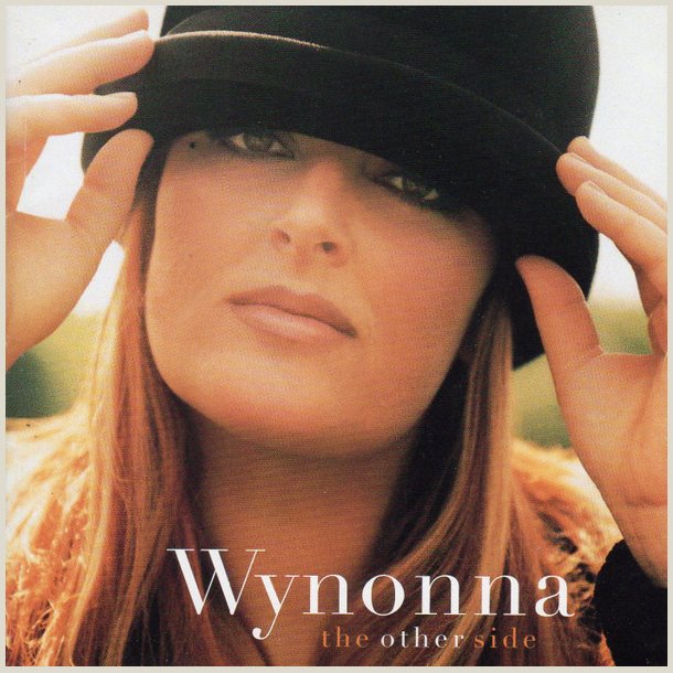 Wynonna Judd - The Other Side 