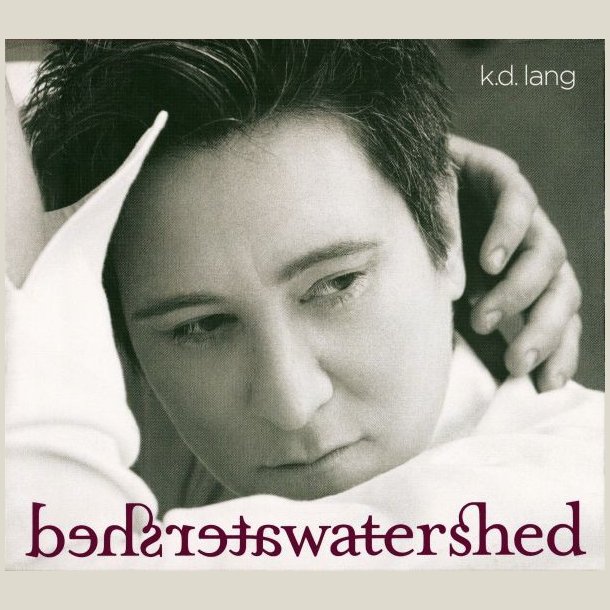 K.D. Lang - Watershed