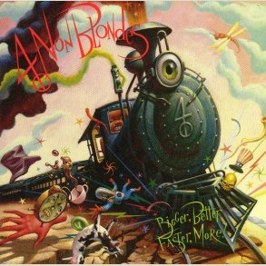 4 Non Blondes  Bigger, Better, Faster, More!  [VINYL]