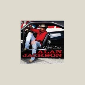 Alan Jackson - Good Time