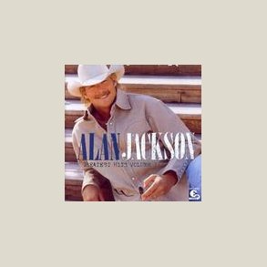 Alan Jackson - Greatest Hits 2