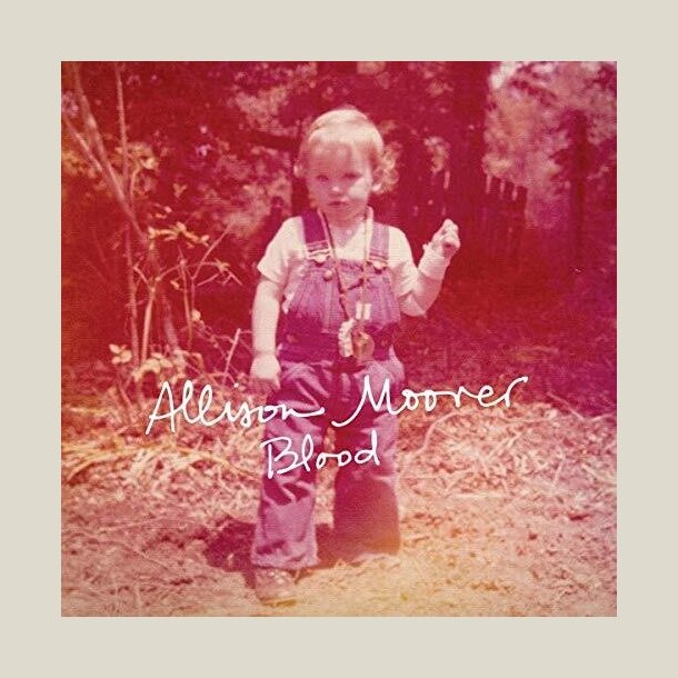 Allison Moorer - Blood