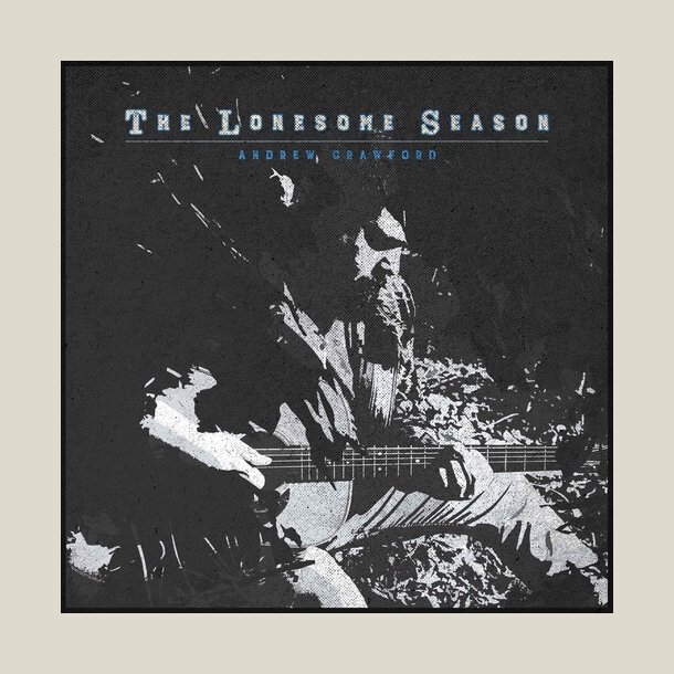 Andrew Crawford -  Lonesome Season