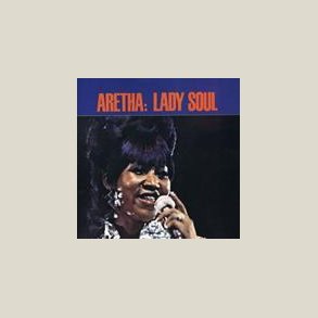 Aretha Franklin -  Lady Soul