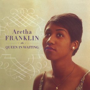 Aretha Franklin - The Queen Is Waiting - The Columbia Years 1960-1965 (2 CD)