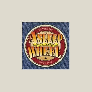 Asleep At The Wheel - The Very Best of Asleep at the Wheel 