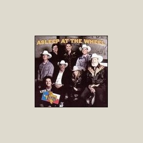 Asleep at the Wheel - Live at Billy Bob's Texas [LIVE]