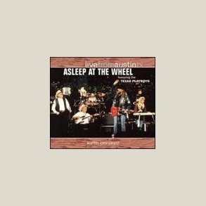 Asleep at the Wheel - Live from Austin, TX