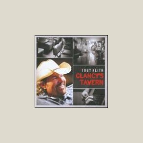 Toby Keith - Clancy's Tavern 