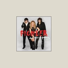 Band Perry - Pioneer