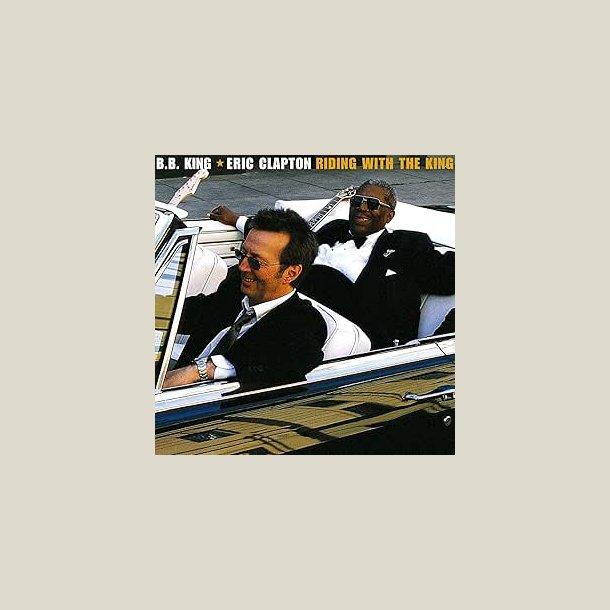 B.B. King &amp; Eric Clapton - Riding with the King