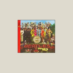 Beatles - Sgt. Pepper's Lonely Hearts Club Band 