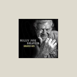 Billy Joe Shaver - Greatest Hits 