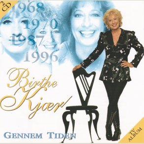 Birthe Kj�r - Gennem Tiden (2Cd -Set)