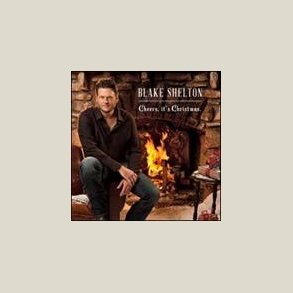 Blake Shelton - Cheers, It's Christmas