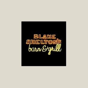 Blake Shelton - Blake Shelton's Barn & Grill 