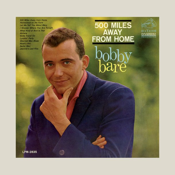 Bobby Bare - 500 Miles Away from Home