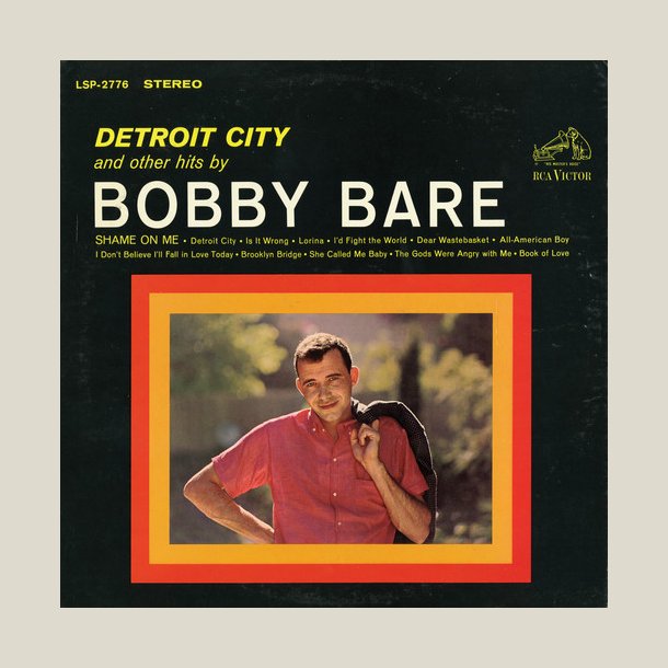 Bobby Bare - Detroit City & Other Hits 