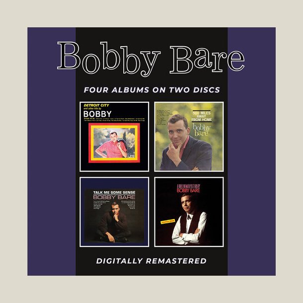 Bobby Bare - Detroit City & Other Hits / 500 Miles Away From Home / Talk Me SomeSense / A Bird Named Yesterday + Bonus Tracks