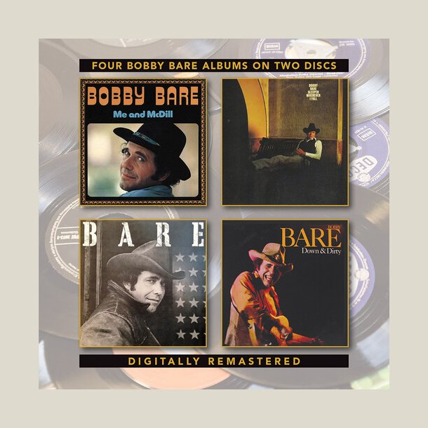 Bobby Bare - Me & McDill / Sleeper Wherever I Fall / Bare / Down & Dirty