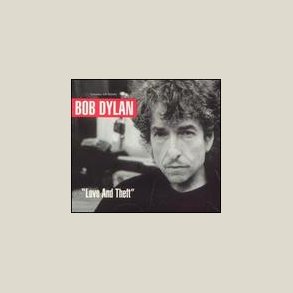 Bob Dylan - Love & Theft 
