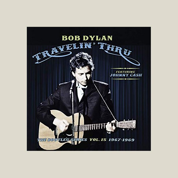 Bob Dylan - Travellin' Thru, 1967 - 1969: The Bootleg Series, Vol. 15 (3 LP)[VINYL]