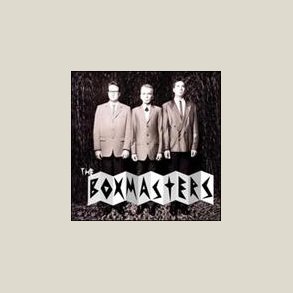 Boxmasters - The Boxmasters