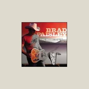 Brad Paisley - Time Well Wasted 