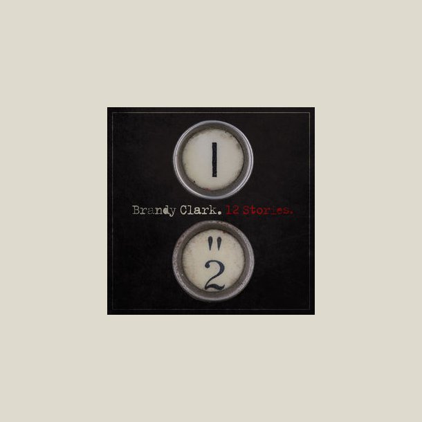 Brandy Clark - 12 Stories