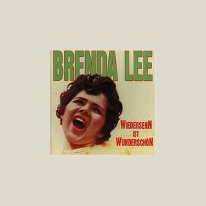 Brenda Lee - Wiedersehn Ist Wunderschon 