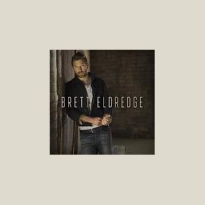 Brett Eldredge - Brett Eldredge