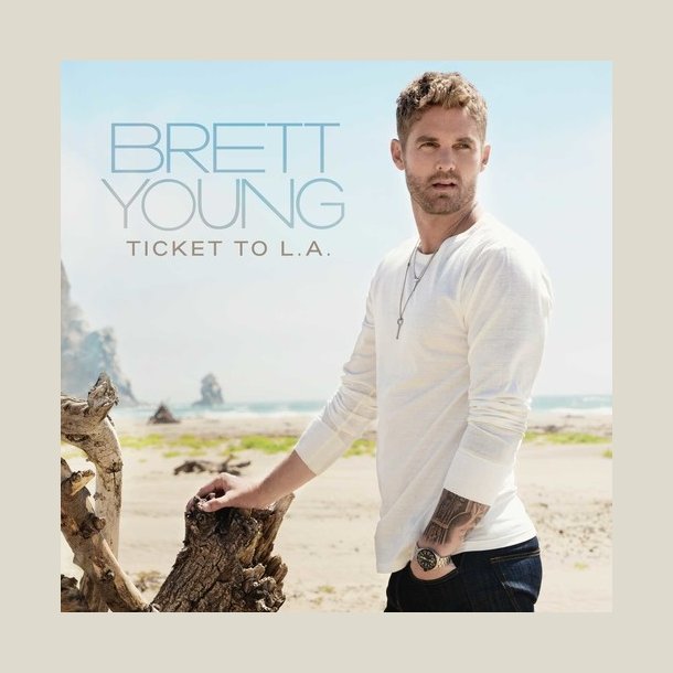 Brett Young - Ticket To L.A.